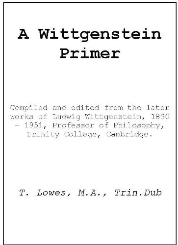 A Wittgenstein Primer