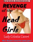 REVENGE OF THE HEAD GIRLS (Miss Masters School for Ladies: The XXX Legacy Series Book 2)