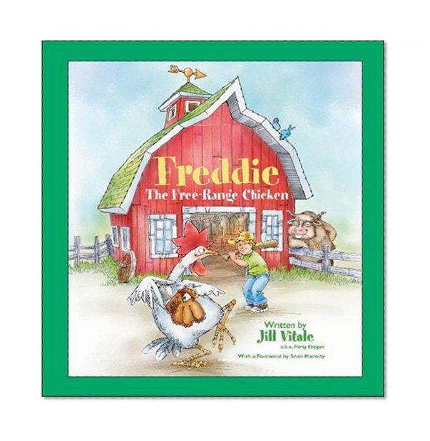 Freddie, the Free-Range Chicken