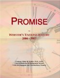 Promise: Webster's Timeline History, 2004 - 2007