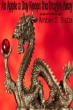 An Apple a Day Keeps the Dragon Away (Break Bites)
