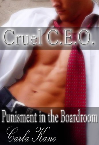Cruel CEO: Punishment in the Boardroom