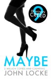 Maybe (Donovan Creed series Book 9)