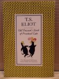 Old Possum's Book of Practical Cats