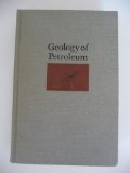 Geology of petroleum (Second Edition)