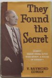 They Found the Secret: Twenty Transformed Lives That Reveal a Touch of Eternity