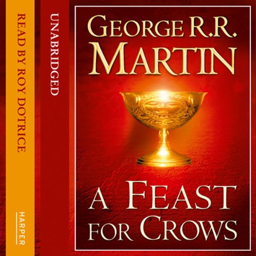 A Feast for Crows (Part Two): Book 4 of A Song of Ice and Fire