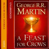 A Feast for Crows (Part Two): Book 4 of A Song of Ice and Fire