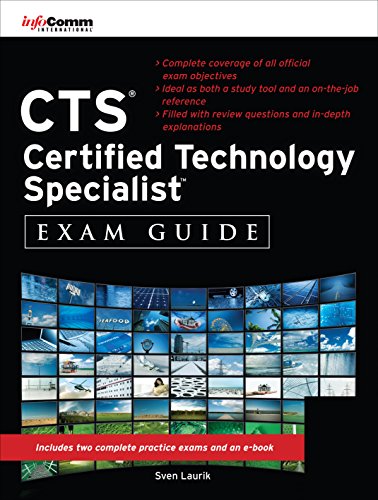 CTS Certified Technology Specialist Exam Guide (All-In-One)