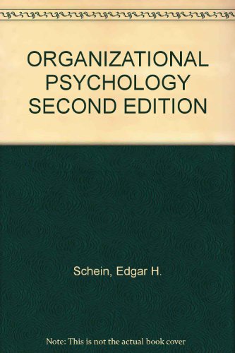 ORGANIZATIONAL PSYCHOLOGY SECOND EDITION