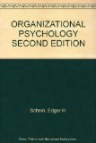 ORGANIZATIONAL PSYCHOLOGY SECOND EDITION