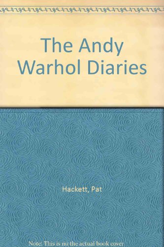 The Andy Warhol Diaries