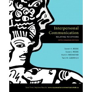 Interpersonal Communication: Relating to Others