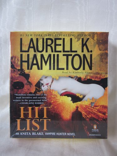 Hit List by Laurell K. Hamilton Unabridged CD Audiobook (Anita Blake Vampire Hunter Series)