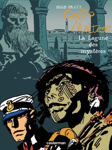 Corto Maltese - Nouvelle Ã©dition, recueils en couleurs - tome 6 - La lagune des mystÃ¨res (PRATT) (French Edition)