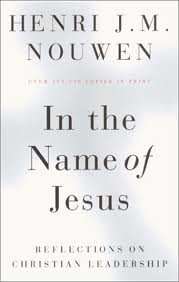 Book Cover In the Name of Jesus: Reflections on Christian Leadership