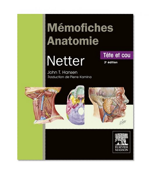 MÃ©mofiches Anatomie Netter - TÃªte et cou (French Edition)