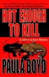 Hot Enough to Kill (Jolene Jackson Mysteries Book 1)
