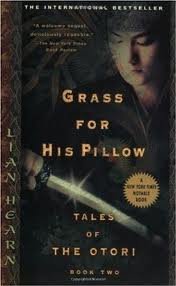 Grass for His Pillow (Tales of the Otori, Book 2)