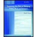 Learning the Art of Helping: Building Blocks and Techniques 4th (forth) edition