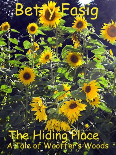 The Hiding Place (The Tales Of Wooffer's Woods Book 12)