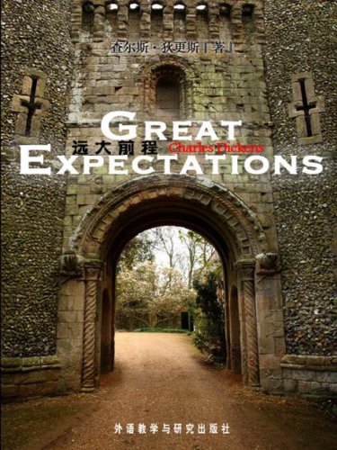 Great Expectations (Bridge Bilingual Classics) (English-Chinese Bilingual Edition) (Chinese Edition)