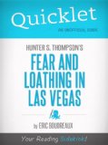 Quicklet on Fear and Loathing in Las Vegas by Hunter S. Thompson (Book Summary, Analysis, Reviews)