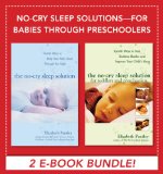 No-Cry Sleep Solutions for Babies through Preschoolers (EBOOK BUNDLE)