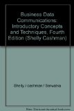 Business Data Communications: Introductory Concepts and Techniques, Fourth Edition (Shelly Cashman)