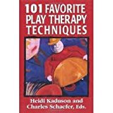 101 Favorite Play Therapy Techniques (Child Therapy Series) (Volume 1)