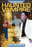 The Case of the Haunted Vampire (The Warlock Case Files Book 1)
