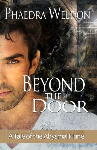 Beyond The Door: Tales of the Abysmal Plane (The ZoÃ« Martinique Investigation Series)