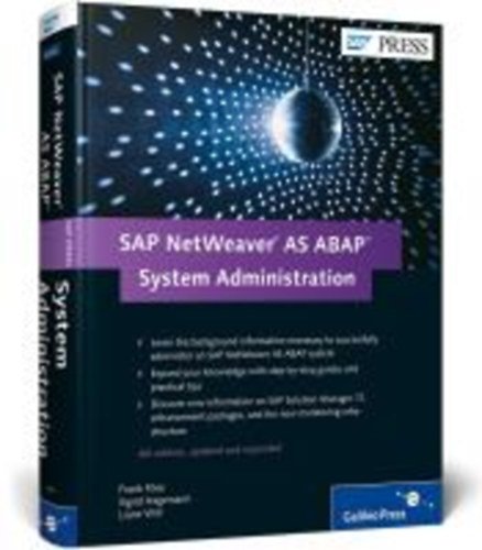 Frank Fose, Sigrid Hagemann , Liane Will'sSAP NetWeaver AS ABAP System Administration (4th Edition) [Hardcover]2011
