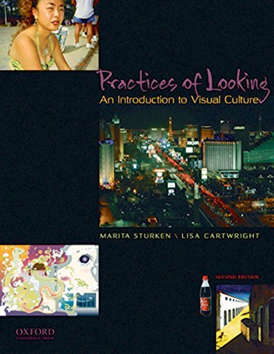 Practices of Looking: An Introduction to Visual Culture 2nd (second) edition
