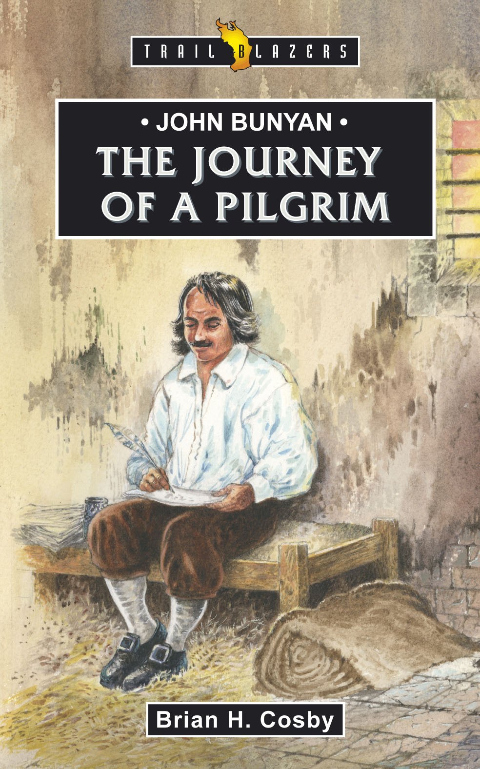 Book Cover John Bunyan: Journey of a Pilgrim (Trailblazers)