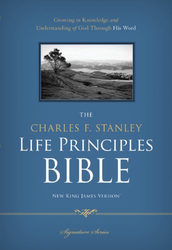 The Charles F. Stanley Life Principles Daily Bible, NKJV