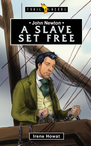 Book Cover John Newton: A Slave Set Free (Trailblazers)