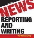 News Reporting and Writing 10th (tenth) edition