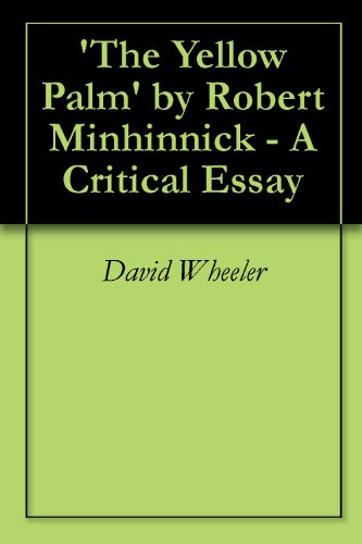 'The Yellow Palm' by Robert Minhinnick - A Critical Essay