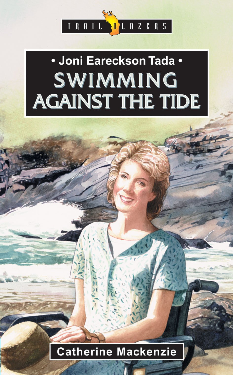 Book Cover Joni Eareckson Tada: Swimming Against The Tide (Trailblazers)