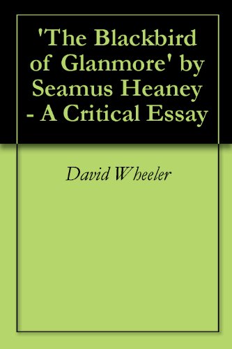'The Blackbird of Glanmore' by Seamus Heaney - A Critical Essay