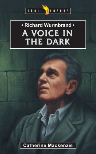 Book Cover Richard Wurmbrand: A Voice in the Dark (Trailblazers)