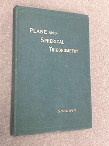 Plane and Spherical Trigonometry