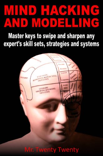 Mind Hacking and Modelling - Volume 1 (Weird NLP)