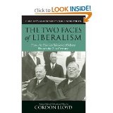 The Two Faces of Liberalism BYLloyd