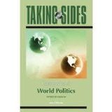 Taking Sides: Clashing Views in World Politics 15th (fifteenth) edition