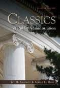 Classics of Public Administration 7th (seventh) edition