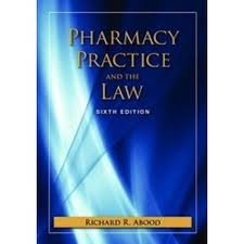 Pharmacy Practice And The Law With Companion Website 6th (sixth) edition