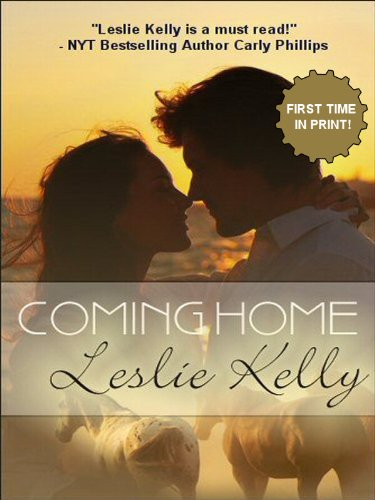 COMING HOME - A Sweetly Sexy Contemporary Romance!