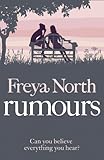 Rumours: A Sexy and Gripping Story of Village Gossip and a Country House at Stake